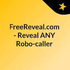 FreeReveal.com - Reveal ANY Robo-caller