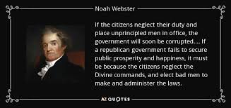 TOP 25 QUOTES BY NOAH WEBSTER (of 77) | A-Z Quotes via Relatably.com