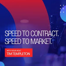 Speed to Contract. Speed to Market.