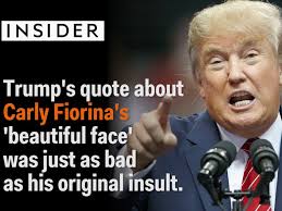 Trump&#39;s &#39;beautiful face&#39; quote was as bad as his original insult ... via Relatably.com