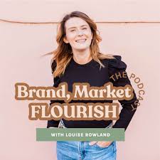 Brand, Market, Flourish