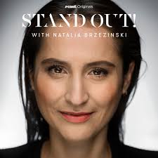 Stand Out! with Natalia Brzezinski