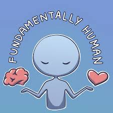 Fundamentally Human