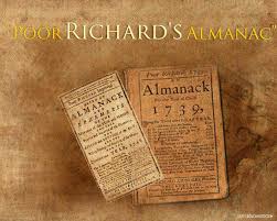 Risultati immagini per poor richard's almanac quotes