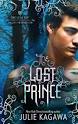 The Lost Prince – Julie Kagawa & **GIVEAWAY** | All The Books I ... - lost-prince-au