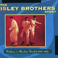 The Isley Brothers Story, Vol. 1: Rockin' Soul (1959-68)