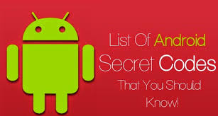Image result for ANDROID SECRET CODES