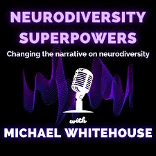Neurodiversity Superpowers