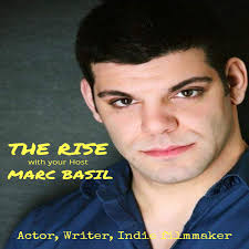 "THE RISE" with your host Marc Basil