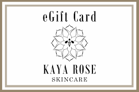 GIFT CARDS | KAYA ROSE SKINCARE