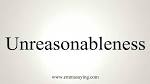 unreasonableness
