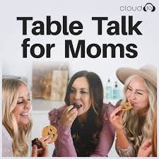 Table Talk for Moms