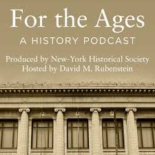 For the Ages: A History Podcast