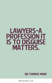 Inspirational Quotes About Lawyers. QuotesGram via Relatably.com