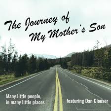 The Journey of My Mother's Son