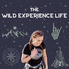 The Wild Experience Life