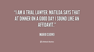 Trial Lawyers Quotes. QuotesGram via Relatably.com
