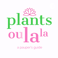 Plants Ou La La