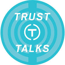 Trust Talks