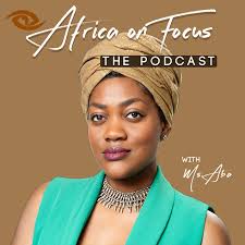 Africa On Focus the Podcast