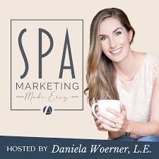 Spa Marketing Made Easy Podcast