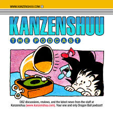 Kanzenshuu - The Original Dragon Ball Podcast