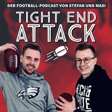 Tight End Attack - Der Football-Podcast