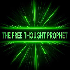 The Free Thought Prophet