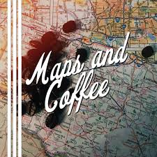 Maps and Coffee