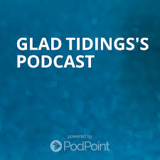 Glad Tidings's Podcast