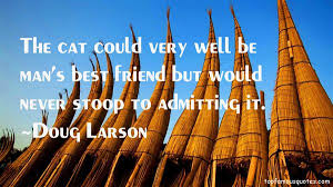 Doug Larson quotes: top famous quotes and sayings from Doug Larson via Relatably.com