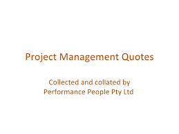 Project Management Quotes Pipe via Relatably.com