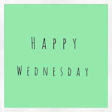 Image result for happy wednesday images