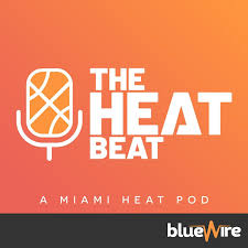 The Miami Heat Beat Podcast