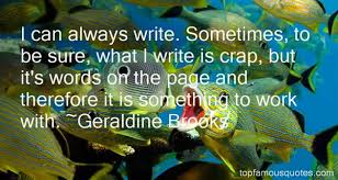 Geraldine Brooks quotes: top famous quotes and sayings from ... via Relatably.com