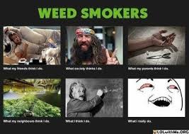 Search weed smokers images via Relatably.com