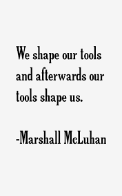 marshall-mcluhan-quotes-22213.png via Relatably.com