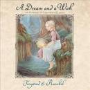 A Dream and a Wish: An Offering of Children's Classics
