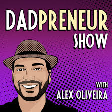 The Dadpreneur Podcast