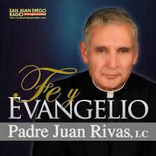 Fe y Evangelio - San Juan Diego Radio