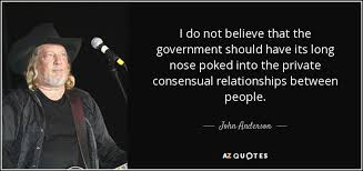 John Anderson quote: I do not believe that the government should ... via Relatably.com