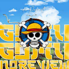 One Piece:
Gomu Gomu No Review