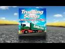 Eddie Stobart Trucking Songs: Trucking All over the World