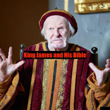 King James and His Bible