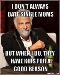 Single Mom Memes | Kappit via Relatably.com
