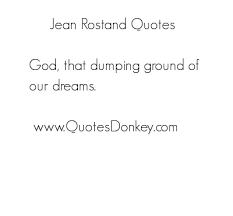 Jean Rostand Image Quotation #4 - QuotationOf . COM via Relatably.com