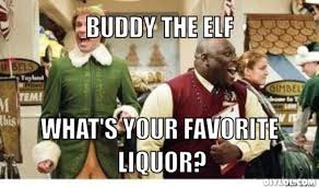 DIYLOL - Buddy the Elf What&#39;s your favorite liquor? via Relatably.com