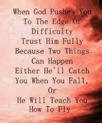Trust in God to get you through the most difficult times in life ... via Relatably.com