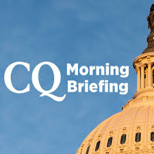 CQ Morning Briefing
