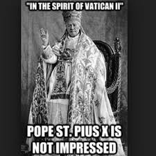 Pius-X-Meme-Vatican-II.jpg via Relatably.com